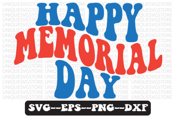 Happy Memorial Day Wavy Retro Svg Design for Crafts and Graphics