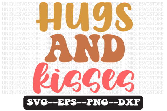 Hugs and Kisses Quote Retro Svg Design for Crafts and Graphics