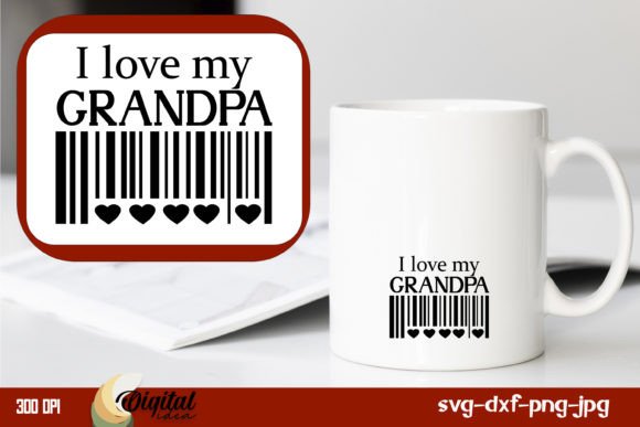 I Love My Grandpa: A Heartfelt Graphics and Crafts Asset