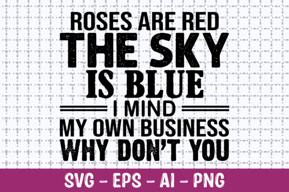 Roses Are Red the Sky is Blue SVG Graphics and Crafts