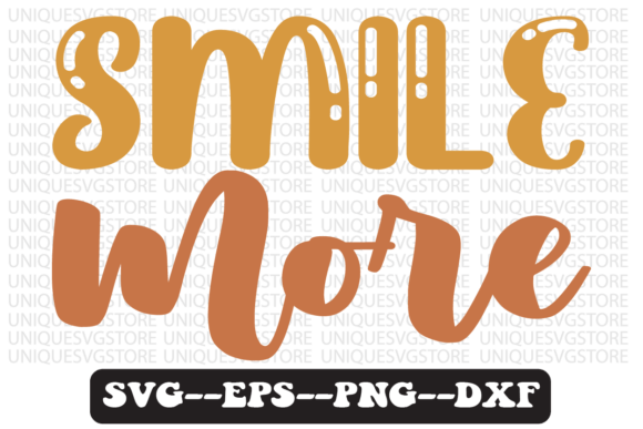 Smile More Quote Retro Svg Design for Graphics and Crafts