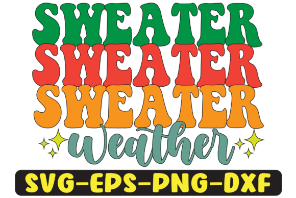 Sweater Weather Png Sublimation Design for Graphics and Crafts